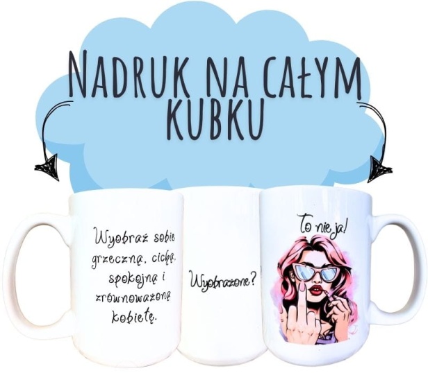 Wyobraź sobie grzeczną, ciepłą, spokojną i zrównoważoną kobietę.jpg