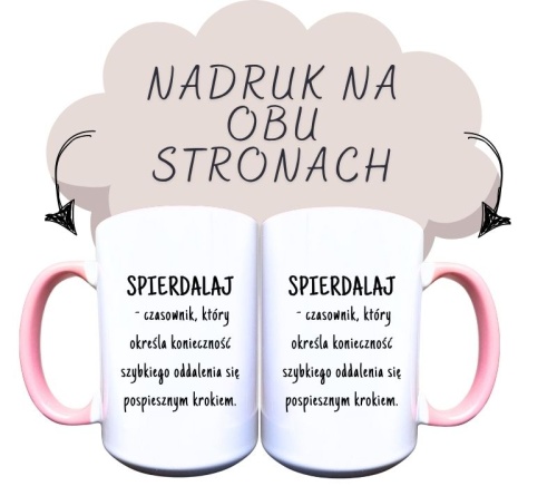 Spierdalaj, czasownik który określa konieczność szybkiego oddalenia się pospiesznym krokiem.jpg