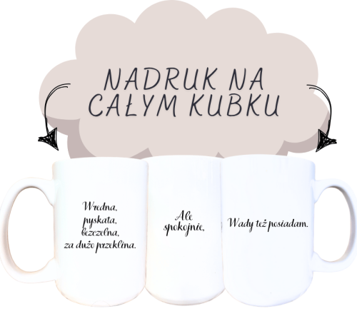 Wredna, pyskata, bezczelna, za dużo przeklina..png