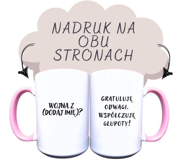 Wojna ze mną, gratuluję odwagi, współczuję głupoty!.png