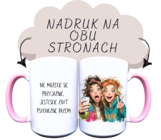 Nie możecie się przyjaźnić, jesteście zbyt psychiczne razem!.jpg