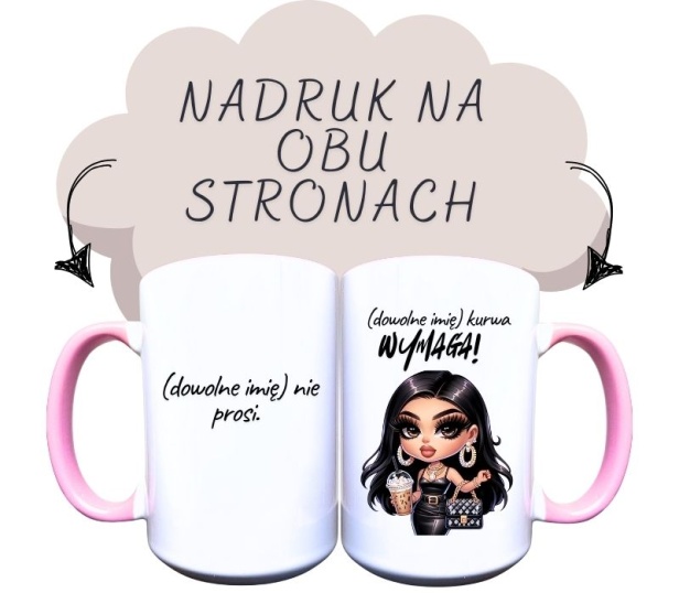 kubek ceramiczny z napisem (dodaj imię) nie prosi, (dodaj imię) kurwa wymaga i z grafiką brunetki trzymającej kawę na wynos i torebkę.jpg