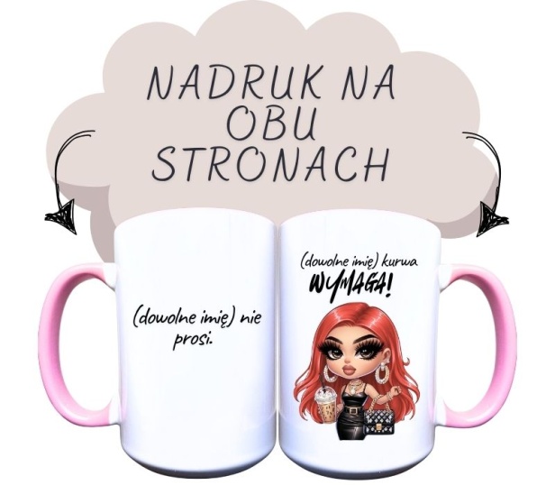 kubek ceramiczny z napisem (dodaj imię) nie prosi, (dodaj imię) kurwa wymaga i z grafiką rudowłosej dziewczyny trzymającej kawę na wynos i torebkę.jpg