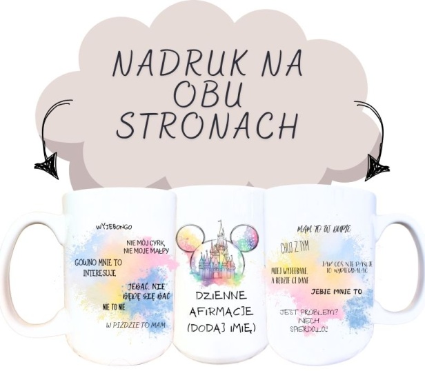 Kubek ceramiczny z afirmacjami z logo podobnym do disney i kolorowymi splashami.jpg