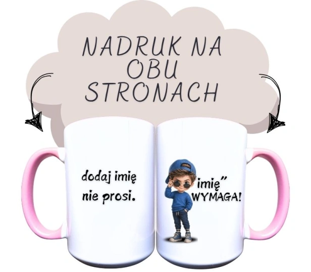 kubek ceramiczny z chłopcem z brązowymi włosam, w niebieskiej bluziei i czapce z daszkiem do tyłu i i napisem (dodaj imię) nie prosi, wymaga!.jpg