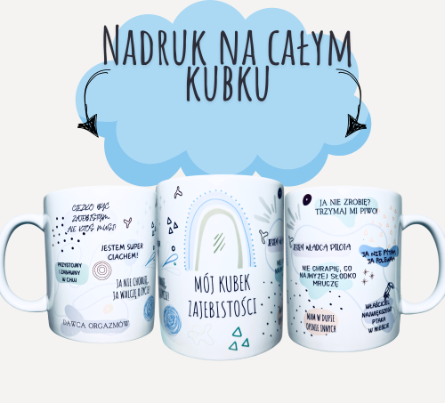 kubek ceramiczny, Mój kubek zajebistości - męska wersja